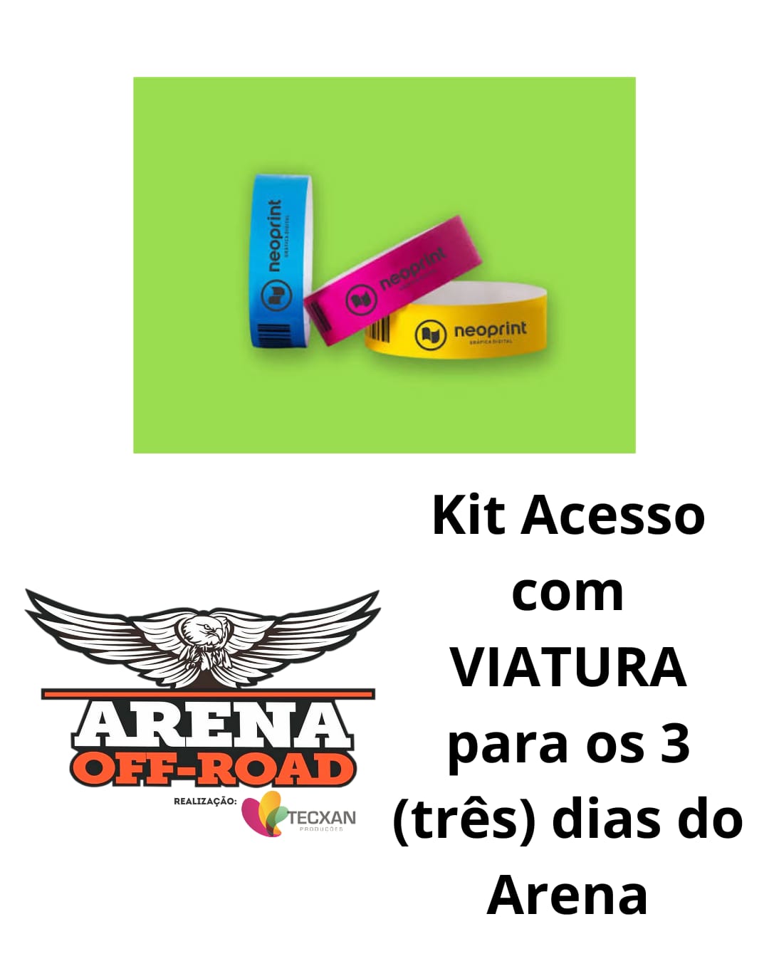 KIT ACESSO COM PULSEIRAS.jpeg